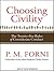 Choosing Civility: The Twenty-Five Rules of Considerate Conduct