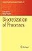 Discretization of Processes...