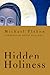 Hidden Holiness by Michael Plekon