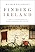 Finding Ireland: A Poet's E...