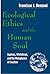 Ecological Ethics and the Human Soul: Aquinas, Whitehead, and the Metaphysics of Value