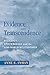 Evidence and Transcendence: Religious Epistemology and the God-World Relationship