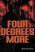 Four Degrees More