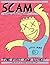 Scam: The First Four Issues! (DIY)