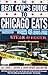 The Beat Cop's Guide to Chicago Eats