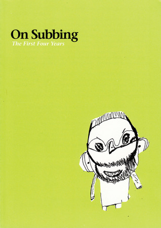 On Subbing: The First Four Years (Real World)
