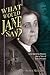 What Would Jane Say? City-Building Women and a Tale of Two Ch... by Janice Metzger