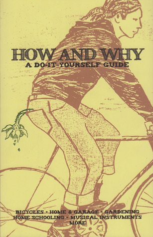 How and Why: A Do-It-Yourself Guide (DIY)