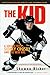 The Kid: A Season with Sidney Crosby and the New NHL
