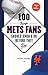 100 Things Mets Fans Should...