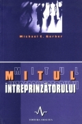 MITUL ÎNTREPRINZĂTORULUI