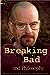 Breaking Bad and Philosophy by David R. Koepsell
