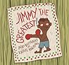 Jimmy the Greatest!