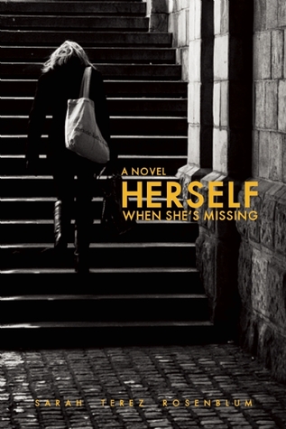 Herself When She's Missing (Paperback)