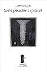 Siete pecados capitales by Milorad Pavić
