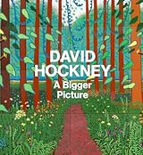David Hockney: A Bigger Picture by Marco Livingstone | Goodreads