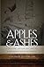 Apples and Ashes: Literature, Nationalism, and the Confederate States of America (The New Southern Studies)