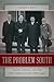 The Problem South: Region, Empire, and the New Liberal State, 1880-1930 (Politics and Culture in the Twentieth-Century South)