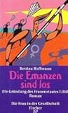 Die Emanzen sind los: Die Gründung des Frauenstaates Lilith