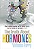 Truth About Hormones by Vivienne Parry