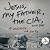 Jesus, My Father, The CIA, and Me: A Memoir. . . of Sorts
