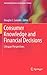 Consumer Knowledge and Financial Decisions: Lifespan Perspectives (International Series on Consumer Science)