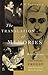 The Translation of Memories: Recollections of the Young Proust