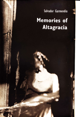 Memories of Altagracia (UNESCO Collection of Representative Works: European)