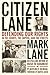 Citizen Lane: Defending Our...