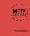 Meta Products: Building the Internet of Things Meta Products: Building the Internet of Things