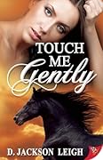 Touch Me Gently