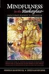 Mindfulness in the Marketplace: Compassionate Responses to Consumerism