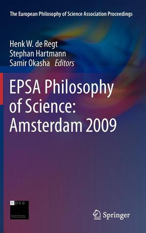 EPSA Philosophy of Science: Amsterdam 2009