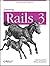 Learning Rails 3: Rails from the Outside In