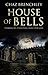 House of Bells (A Keys to D'Esperance Horror)