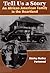 Tell Us a Story: An African American Family in the Heartland (Illinois Lives)