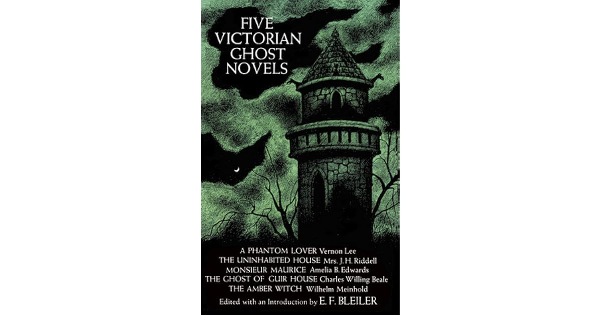 Five Victorian Ghost Novels by E.F. Bleiler