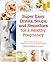 Super Easy Drinks, Soups, a...