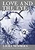 Love and the Eye by Laura Newbern