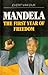 Mandela: The first year of freedom