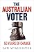 The Australian Voter: 50 Ye...