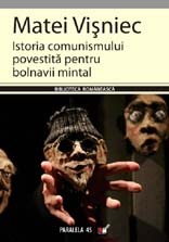Istoria comunismului povestită pentru bolnavii mintal (Paperback)