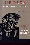 Updike and the Patriarchal Dilemma: Masculinity in the Rabbit Novels
