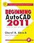 Beginning AutoCAD® 2011 Exe...