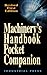 Machinery's Handbook, Pocket Companion by Christopher J. McCauley