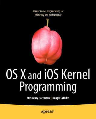 OS X and iOS Kernel Programming (Paperback)