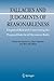 Fallacies and Judgments of Reasonableness: Empirical Research Concerning the Pragma-Dialectical Discussion Rules (Argumentation Library, 16)