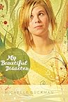 My Beautiful Disaster (The Pathway Collection, #2)