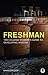Freshman: The College Stude...