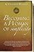 Becoming a Woman of Simplicity by Cynthia Heald